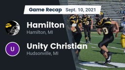 Recap: Hamilton  vs. Unity Christian  2021