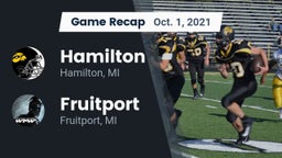 Recap: Hamilton  vs. Fruitport  2021