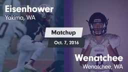Matchup: Eisenhower High vs. Wenatchee  2016