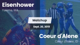 Matchup: Eisenhower High vs. Coeur d'Alene  2019