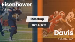 Matchup: Eisenhower High vs. Davis  2019