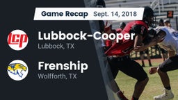 Recap: Lubbock-Cooper  vs. Frenship  2018