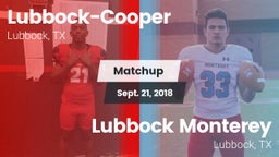 Matchup: Cooper  vs. Lubbock Monterey  2018