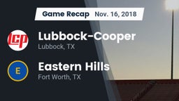 Recap: Lubbock-Cooper  vs. Eastern Hills  2018