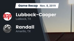 Recap: Lubbock-Cooper  vs. Randall  2019