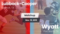 Matchup: Cooper  vs. Wyatt  2019