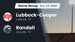 Recap: Lubbock-Cooper  vs. Randall  2020