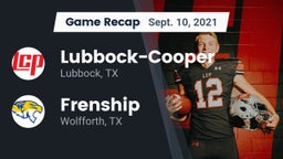 Recap: Lubbock-Cooper  vs. Frenship  2021