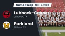 Recap: Lubbock-Cooper  vs. Parkland  2023