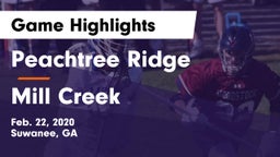 Peachtree Ridge  vs Mill Creek  Game Highlights - Feb. 22, 2020