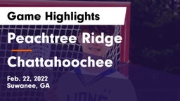 Peachtree Ridge  vs Chattahoochee  Game Highlights - Feb. 22, 2022