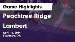 Peachtree Ridge  vs Lambert  Game Highlights - April 10, 2024