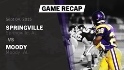 Recap: Springville  vs. Moody  2015