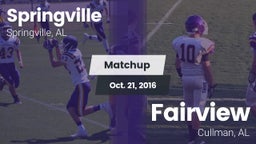 Matchup: Springville High vs. Fairview  2016