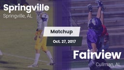 Matchup: Springville High vs. Fairview  2017