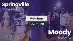 Matchup: Springville High vs. Moody  2019
