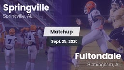 Matchup: Springville High vs. Fultondale  2020