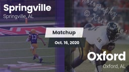 Matchup: Springville High vs. Oxford  2020
