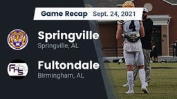 Recap: Springville  vs. Fultondale  2021