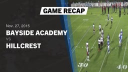 Recap: Bayside Academy  vs. Hillcrest  2015