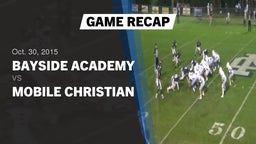 Recap: Bayside Academy  vs. Mobile Christian  2015