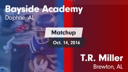 Matchup: Bayside Academy vs. T.R. Miller  2016