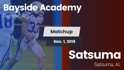 Matchup: Bayside Academy vs. Satsuma  2019