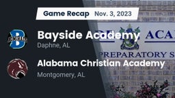 Recap: Bayside Academy  vs. Alabama Christian Academy  2023