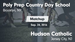 Matchup: Poly Prep vs. Hudson Catholic  2016