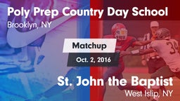 Matchup: Poly Prep vs. St. John the Baptist  2016