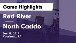 Red River  vs North Caddo Game Highlights - Jan 18, 2017