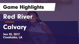 Red River  vs Calvary Game Highlights - Jan 25, 2017