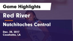 Red River  vs Natchitoches Central  Game Highlights - Dec. 28, 2017