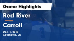 Red River  vs Carroll Game Highlights - Dec. 1, 2018