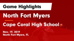 North Fort Myers  vs Cape Coral High  School Game Highlights - Nov. 19, 2019