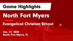 North Fort Myers  vs Evangelical Christian School Game Highlights - Jan. 21, 2020