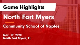 North Fort Myers  vs Community School of Naples Game Highlights - Nov. 19, 2020