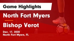North Fort Myers  vs Bishop Verot  Game Highlights - Dec. 17, 2020