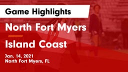 North Fort Myers  vs Island Coast Game Highlights - Jan. 14, 2021