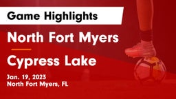North Fort Myers  vs Cypress Lake  Game Highlights - Jan. 19, 2023