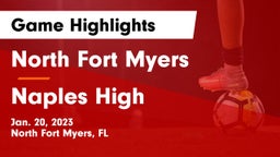 North Fort Myers  vs Naples High  Game Highlights - Jan. 20, 2023