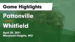 Pattonville  vs Whitfield  Game Highlights - April 20, 2021