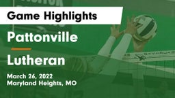 Pattonville  vs Lutheran  Game Highlights - March 26, 2022