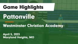 Pattonville  vs Westminster Christian Academy Game Highlights - April 5, 2023