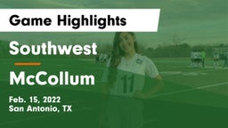 Southwest  vs McCollum  Game Highlights - Feb. 15, 2022