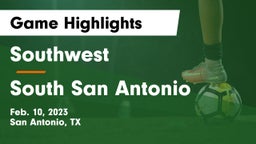 Southwest  vs South San Antonio  Game Highlights - Feb. 10, 2023