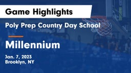 Poly Prep Country Day School vs Millennium Game Highlights - Jan. 7, 2023