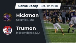 Recap: Hickman  vs. Truman  2018