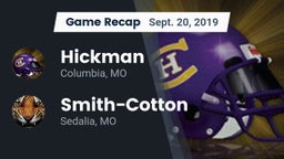 Recap: Hickman  vs. Smith-Cotton  2019