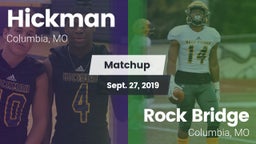 Matchup: Hickman  vs. Rock Bridge  2019